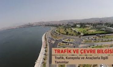  Trafik, Karayolu ve Araçlarla İlgili Tanımlar