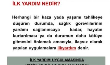   İlkyardım Bilgisi / İlkyardımın Tanımı ve Önemi